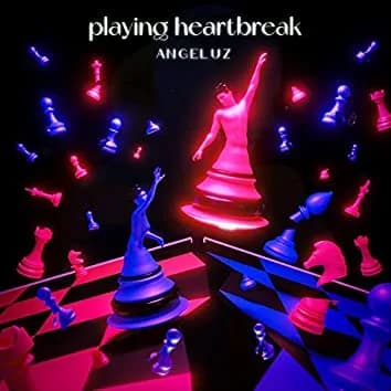Angeluz – Playing Heartbreak
