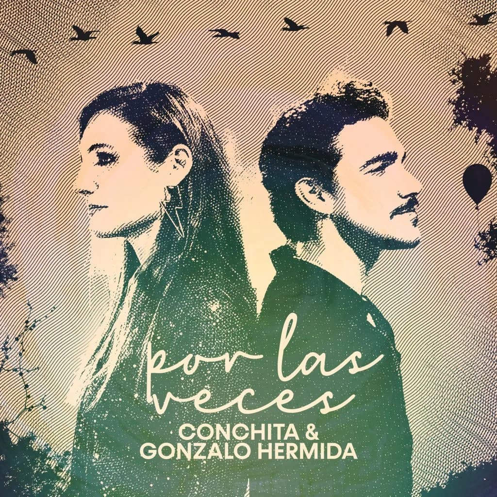 Conchita ft. Gonzalo Hermida – Por Las Veces