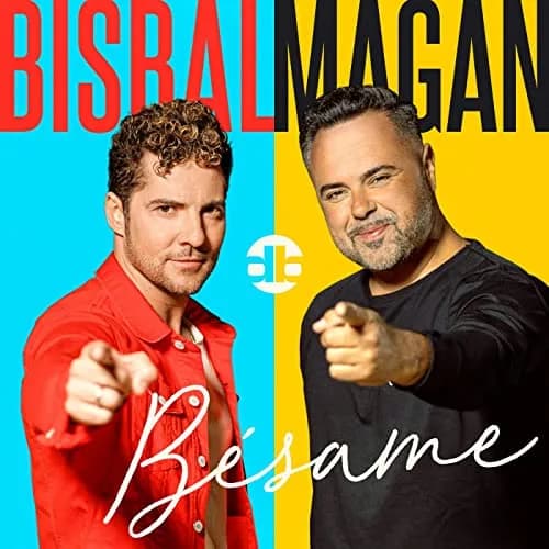 David Bisbal & Juan Magán – Bésame
