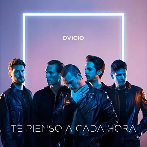 DVICIO – TE PIENSO A CADA HORA