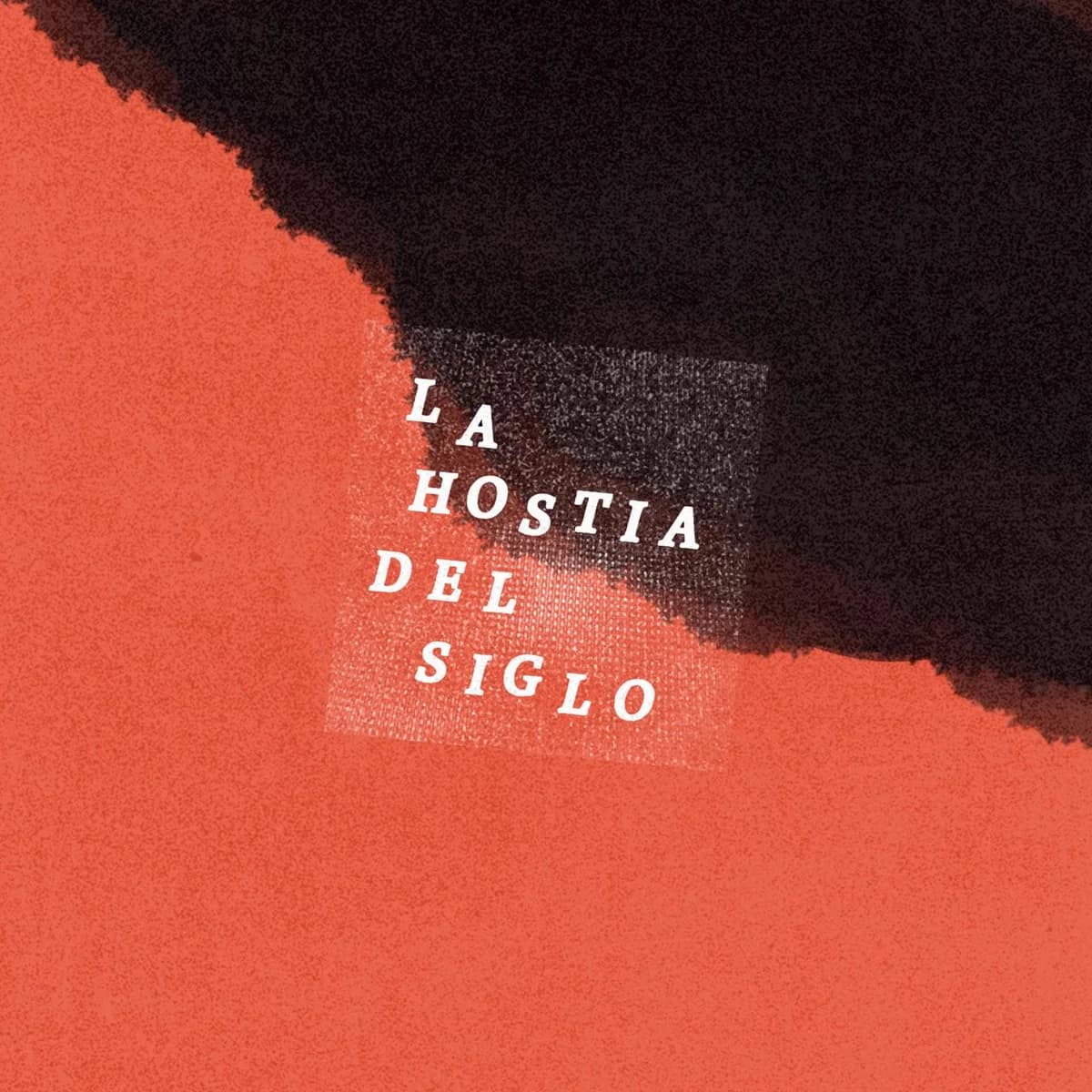 Error97 – La Hostia del Siglo