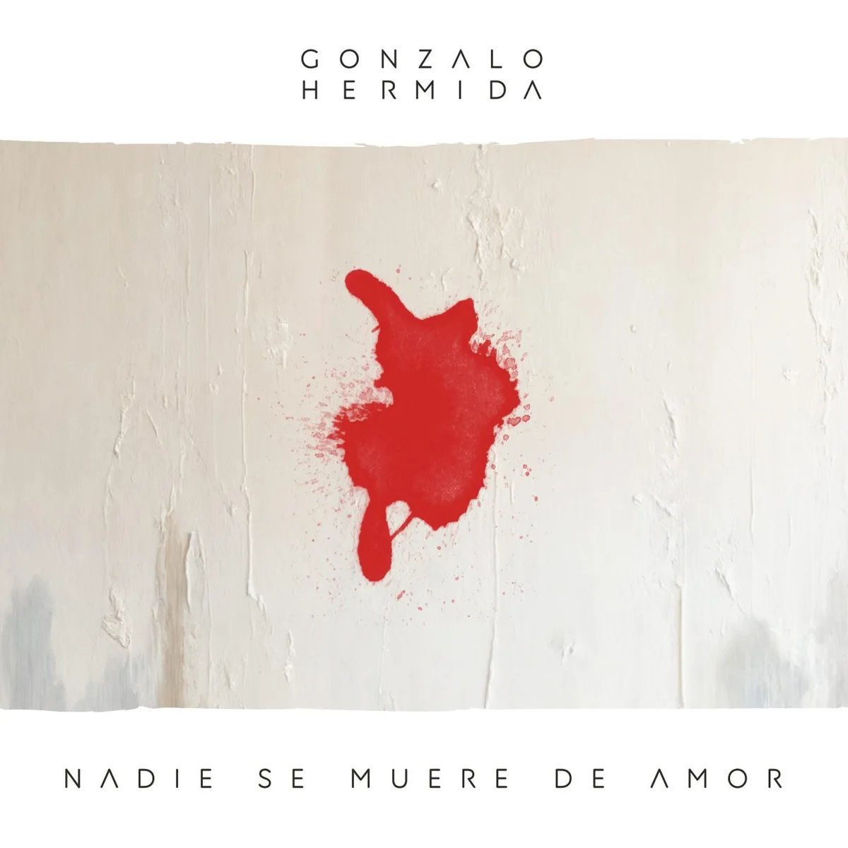 Gonzalo Hermida – Nadie Se Muere De Amor