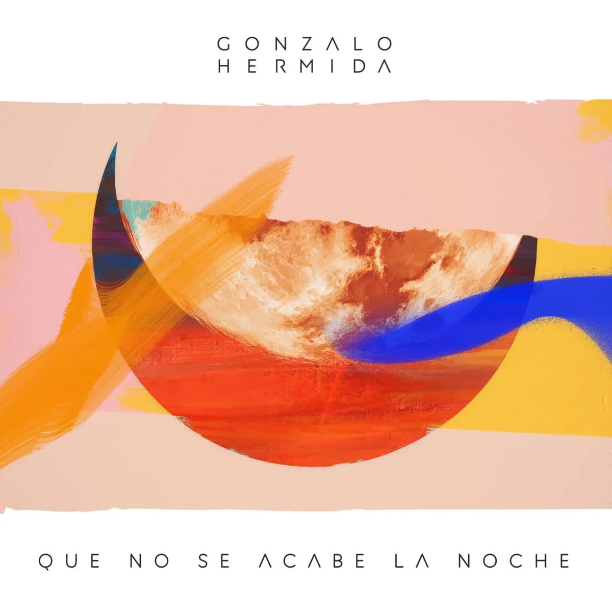 Gonzalo Hermida – Que No Se Acabe La Noche