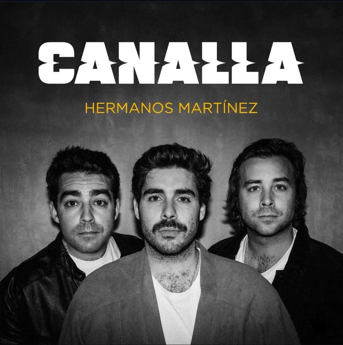 Hermanos Martínez – Canalla