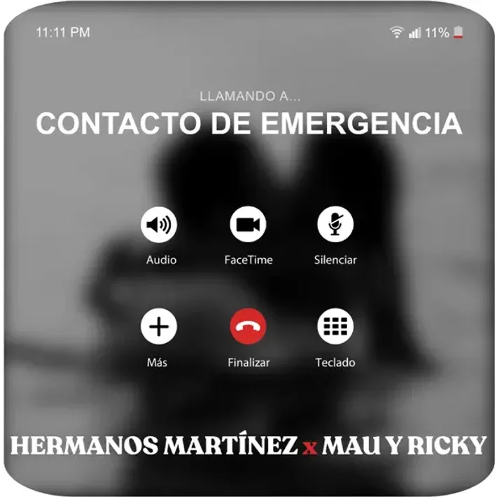Hermanos Martínez & Mau & Ricky – Contacto de Emergencia