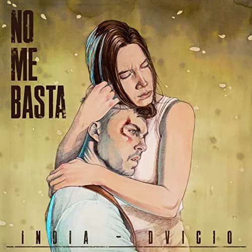 India Martínez & DVICIO – No Me Basta