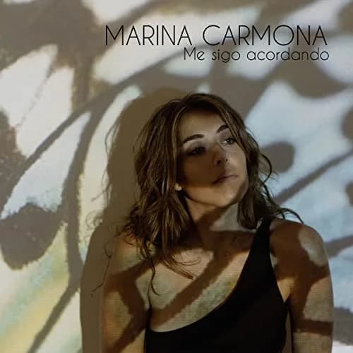 Marina Carmona – Me Sigo Acordando