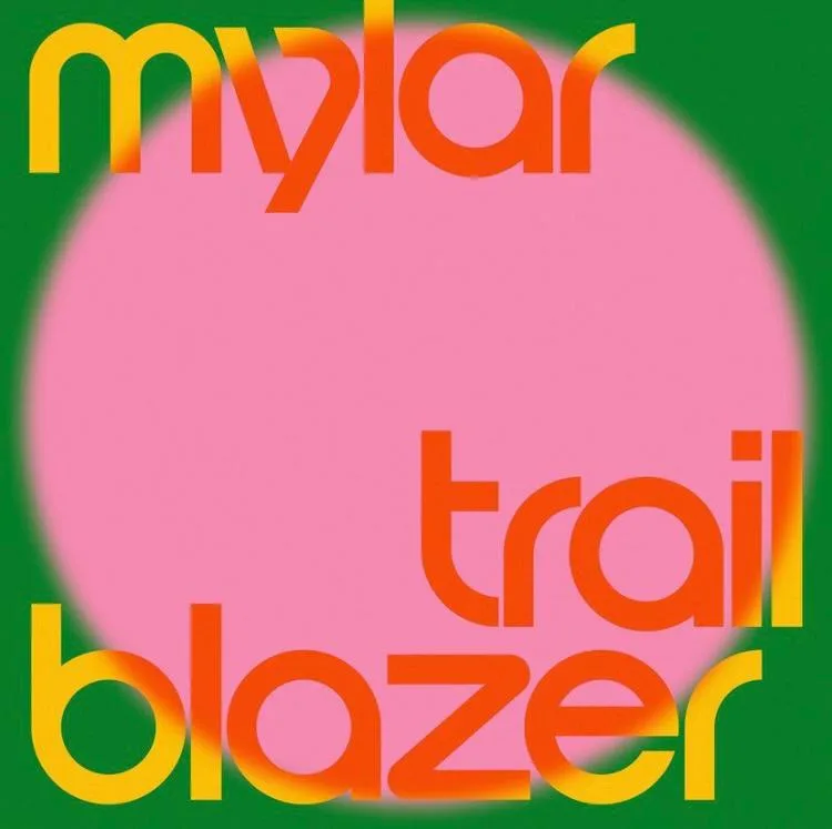 Mylar – Trailblazer