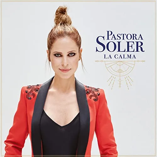 Pastora Soler – La Calma