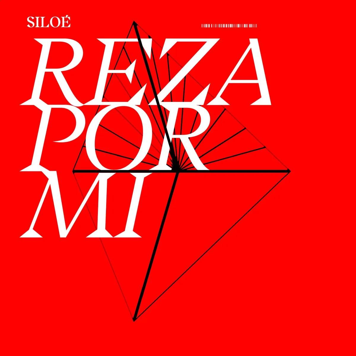 Siloé – Reza Por Mí